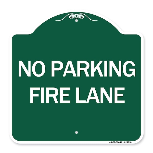 Signmission Pavement Stencil No Parking Fire Lane, Green & White Aluminum Sign, 18" x 18", GW-1818-24610 A-DES-GW-1818-24610 - main